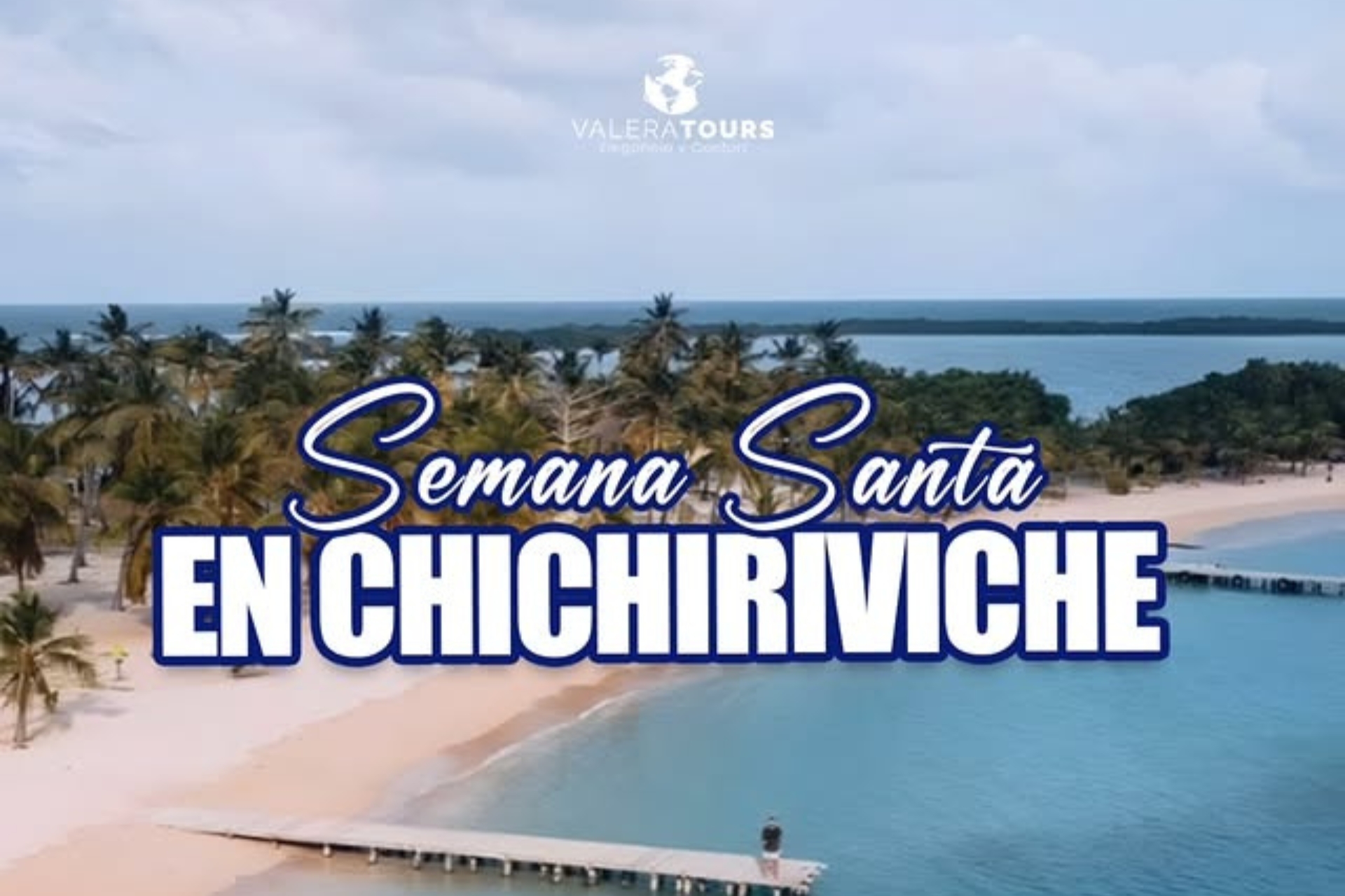 Semana Santa en CHICHIRIVICHE